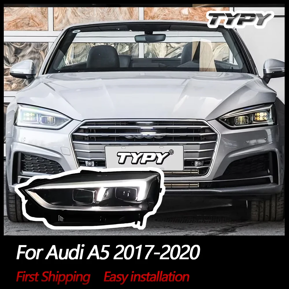 

TYPY Car Light For Audi A5 2017-2020 Headlight LED Projetor head Lamp Daytime Running Light Automotive Accessories