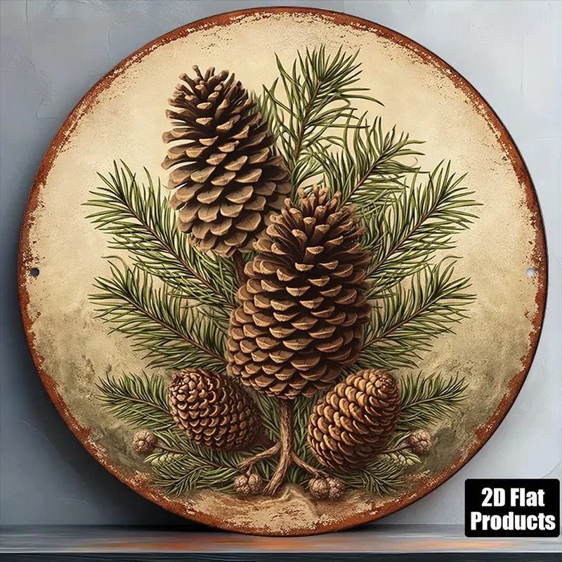 2D Flat - 1pc 8*8In/20X20Cm 2D Flat Round Sign, Vintage Plaque of Pine Cones, Pine Needles Pinecone Decorative Sign, Suitable fo