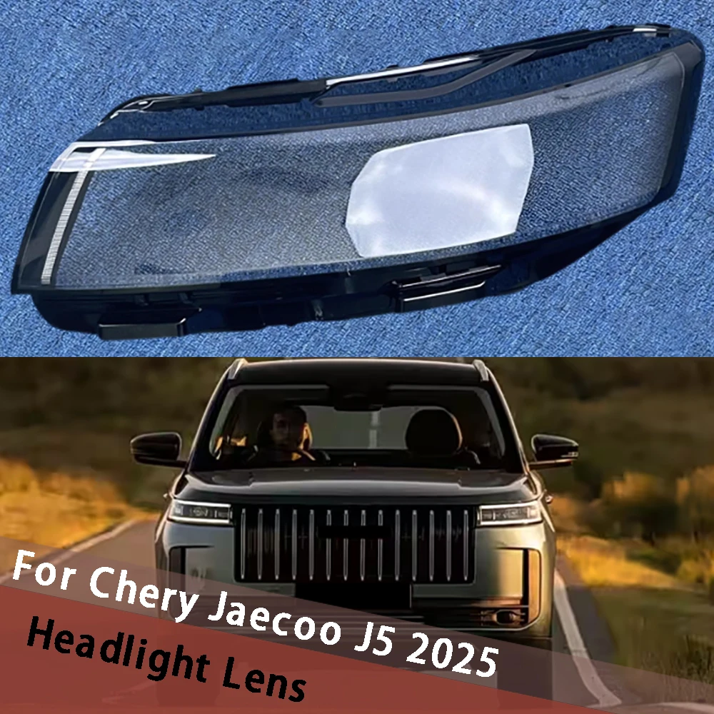

For Chery Jaecoo J5 2025 Headlamp Cover Transparent Mask Headlight Shell Lens Plexiglass Replace Original Lampshade Lampcover