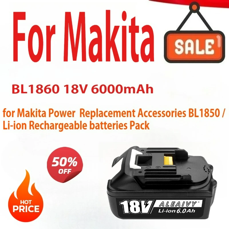 

Aleiavy 18V 6000mAh Battery For Makita PowerReplacement Accessories BL1860 BL1850 / Li-ion Rechargeable batteries Pack