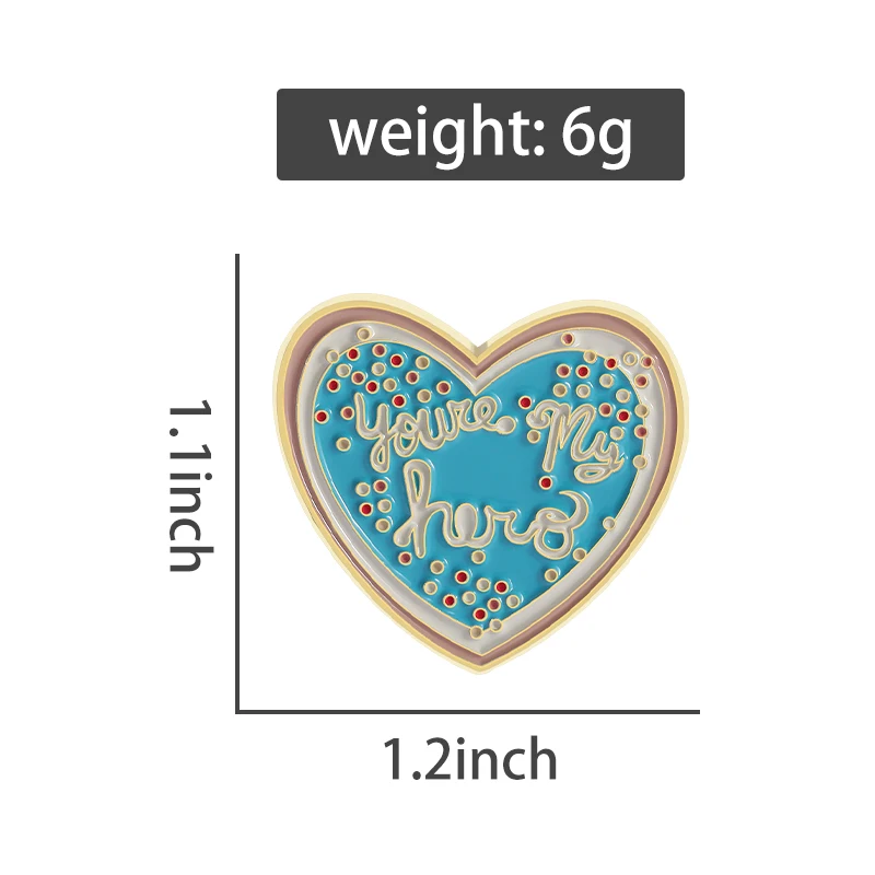 You’re My Hero Brooch Enamel Pins Creative Fashion Love Shape Metal Brooches Clothes Lapel Badge Funny Jewelry Gift for Friends