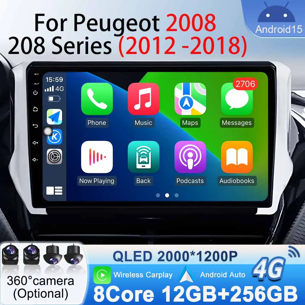 

Autoradio Stereo No 2 Din DVD Android 15 Car Radio Video for Peugeot 2008 208 Series 2012- 2018 Multimedia Player GPS Navigation