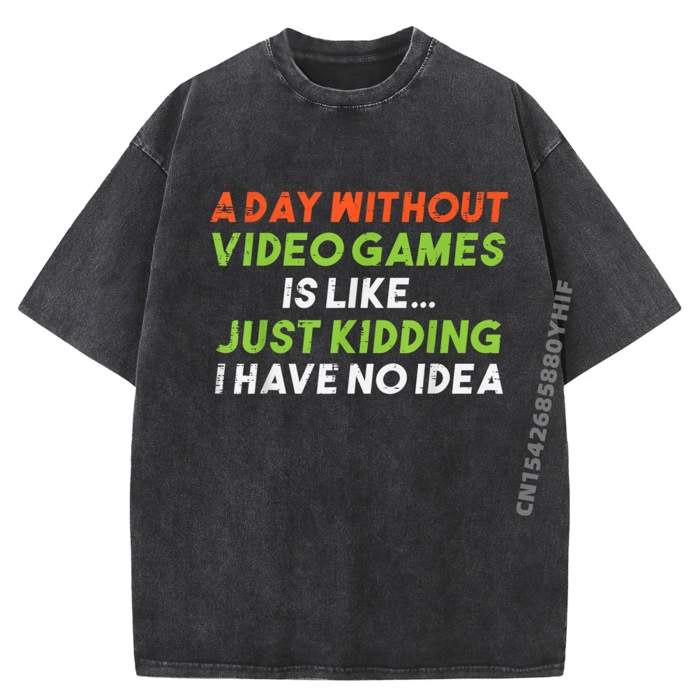 

День геймера без видеоигр, без имени, рубашки с рисунком, мужская винтажная стираная одежда, классические топы с принтом, идея подарка