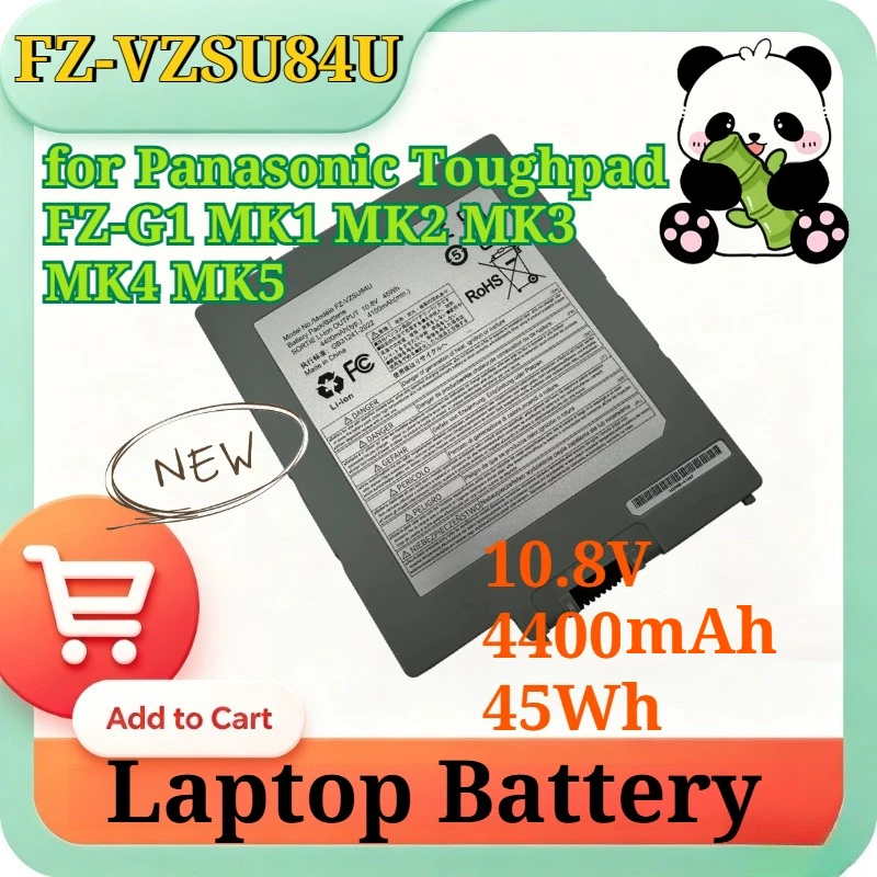 

FZ-VZSU84U 10.8V 4400mAh 45Wh Li-ion Replacement Battery for Panasonic Toughpad FZ-G1 MK1 MK2 MK3 MK4 MK5 Rugged Tablet Battery