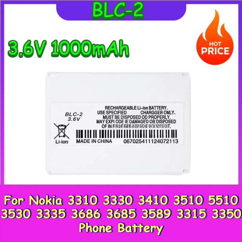 

Replacement Mobile Phone Battery 3.6V 1000mAh BLC-2 for Nokia 3310 3330 3410 3510 5510 3530 3335 3686 3685 3589 3315 3350