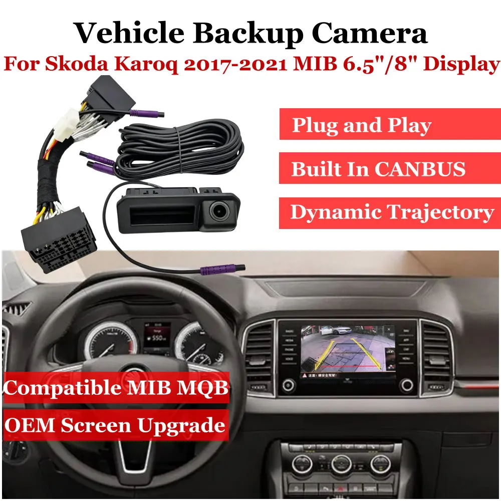

Plug & Play Auto Reversing Camera For Skoda Karoq NU7 2017-2021 MQB MIB 6.5"/8" Display Car Backup Image Upgrade Accessories Kit