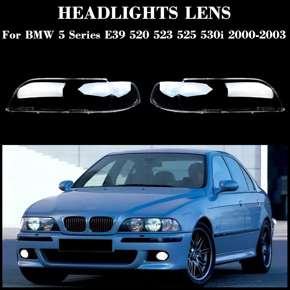 

Car Accessories Headlight Cover Lampshade Lamps Headlamp Shell Lens Plexiglass For BMW 5 Series E39 520 523 525 530i 2000-2003