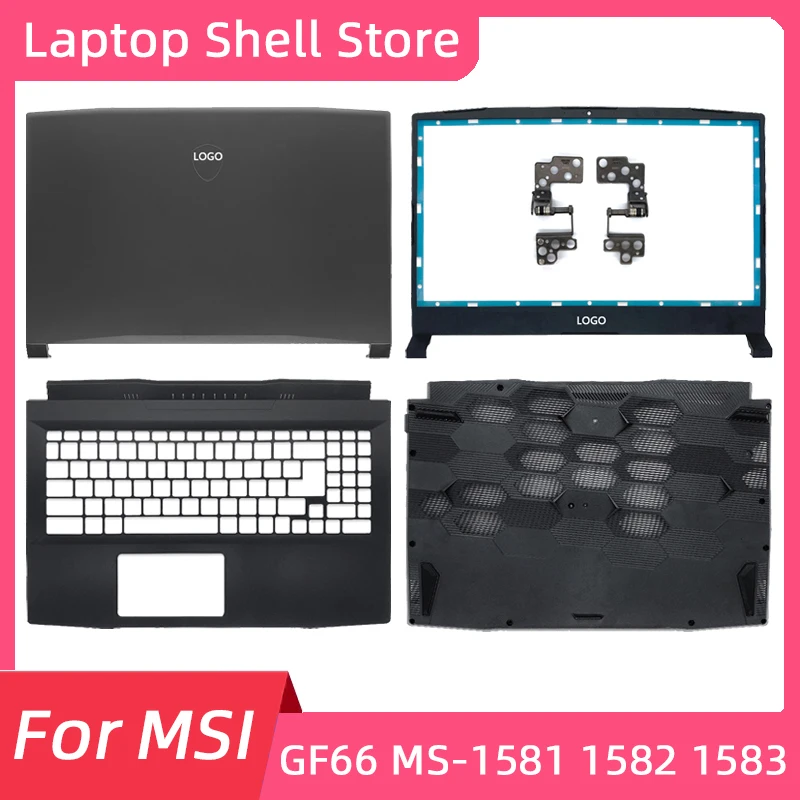 Laptop Accessories For MSI GF66 MS-1581 1582 1583 1584 LCD Back Cover/Front Bezel/Palmrest/Bottom Base/Hinges Laptop Shell