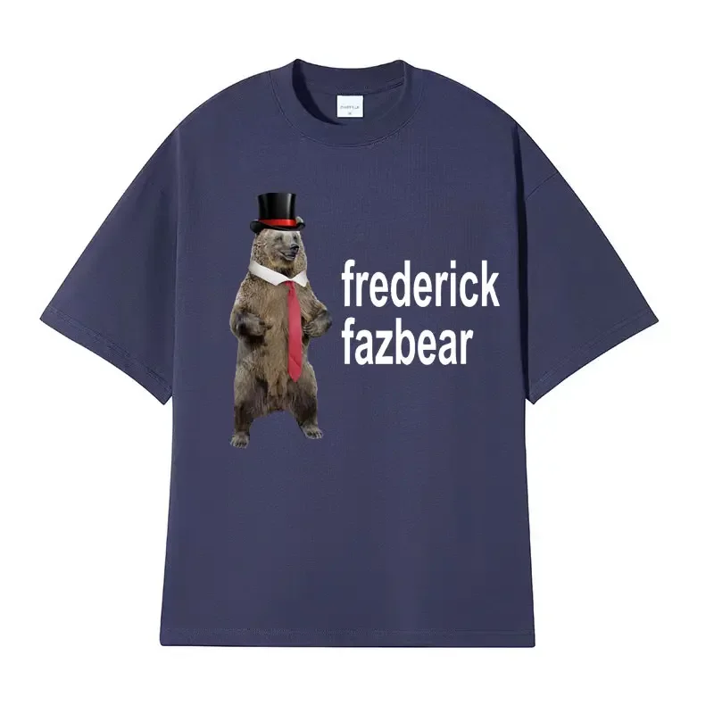 Frederick Fazbear The Fancy Bear Fmef T Shirts Men Women Funny Meme Graphic Print T Shirt Male Vintage Gothic Humor Tops T-shirt