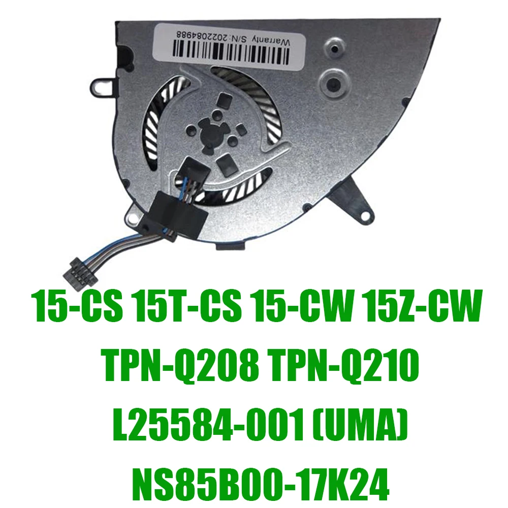 

For HP For Pavilion 15-CS 15T-CS 15-CW 15Z-CW TPN‑Q208 TPN‑Q210 L25584-001 NS85B00-17K24 DC5V Replacement Laptop UMA CPU Fan