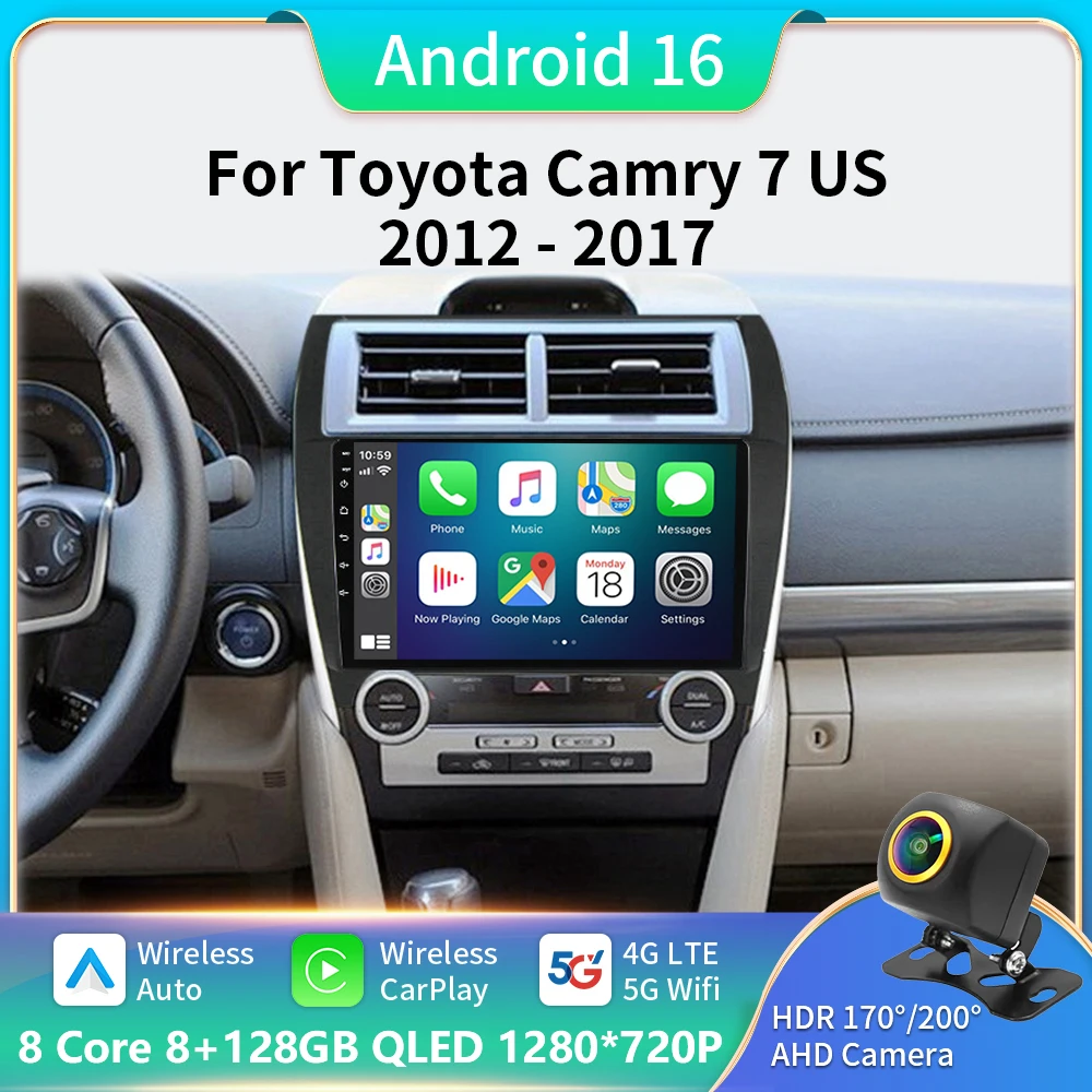 

10'' for Toyota Camry 7 XV 50 55 US Version 2012-2017 Android Auto Car Radio Multimedia Video Player GPS Navi 4G LTE QLED Screen