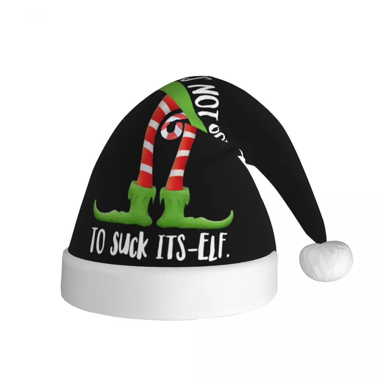 Funny Christmas Elf Its Not Going To Suck Its Elf Winter Warm Christmas Hat for Adult Men Women Santa Hat Cap Xmas Gifts