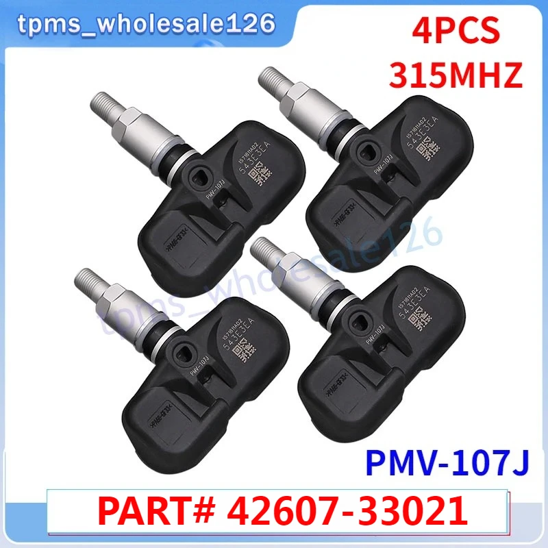 

4Pcs/Lot Tire Pressure Sensor PMV-107J 42607-33021 For Toyota Camry Corolla Prius Rav-4 Yaris Lexus GS350 TPMS 315MHZ 4260706011