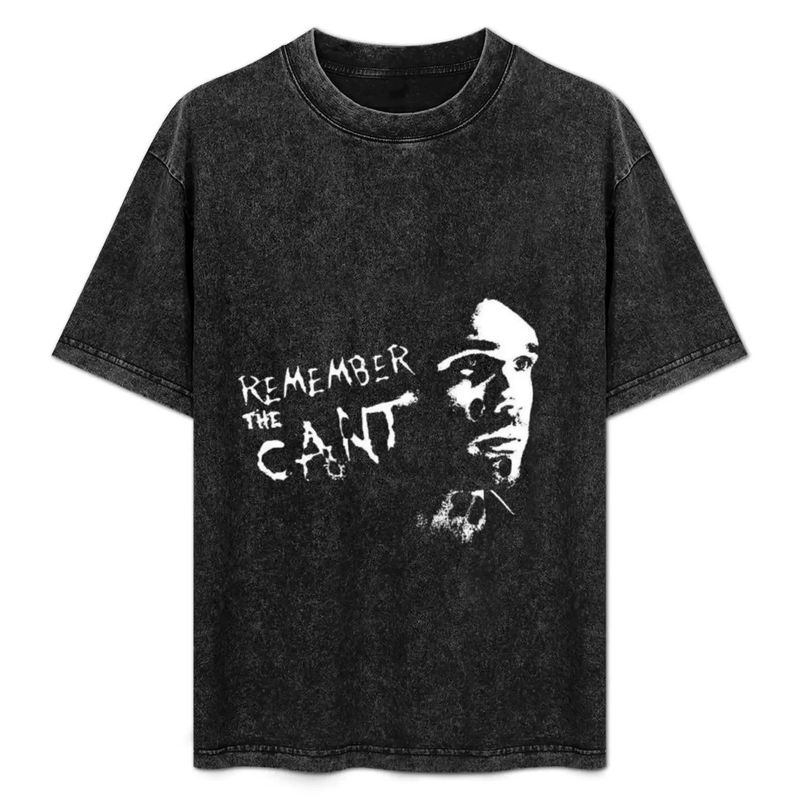 

Remember the Cant T-Shirt cheap stuff quick drying Funny t-shirt designer t shirt men