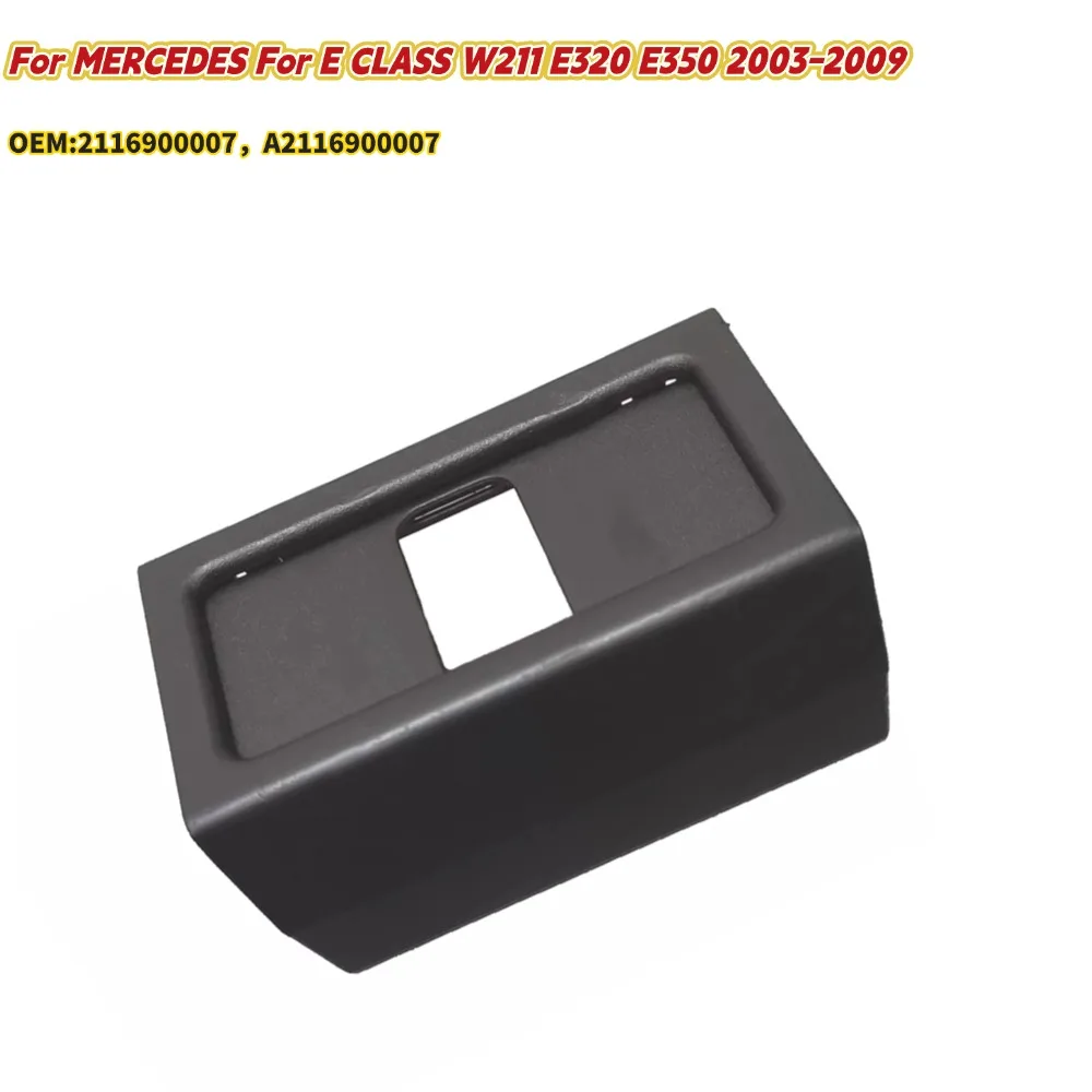 

2116900007 Interior Trunk Panel Latch Trim For MERCEDES For E CLASS For W211 For E320 For E350 2003-2009