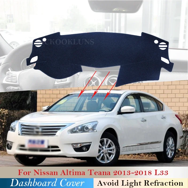 Dashboard Cover Protective Pad for Nissan Altima Teana L33 2013 2014 ~ 2018 Car Accessories Dash Board Sunshade Anti-UV Carpet