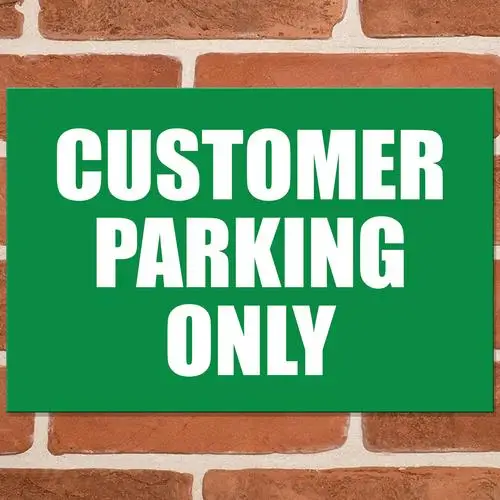 CUSTOMER PARKING ONLY Metal Signs Car Park Private Garage Workplace Keep Clear --Tin Sign
