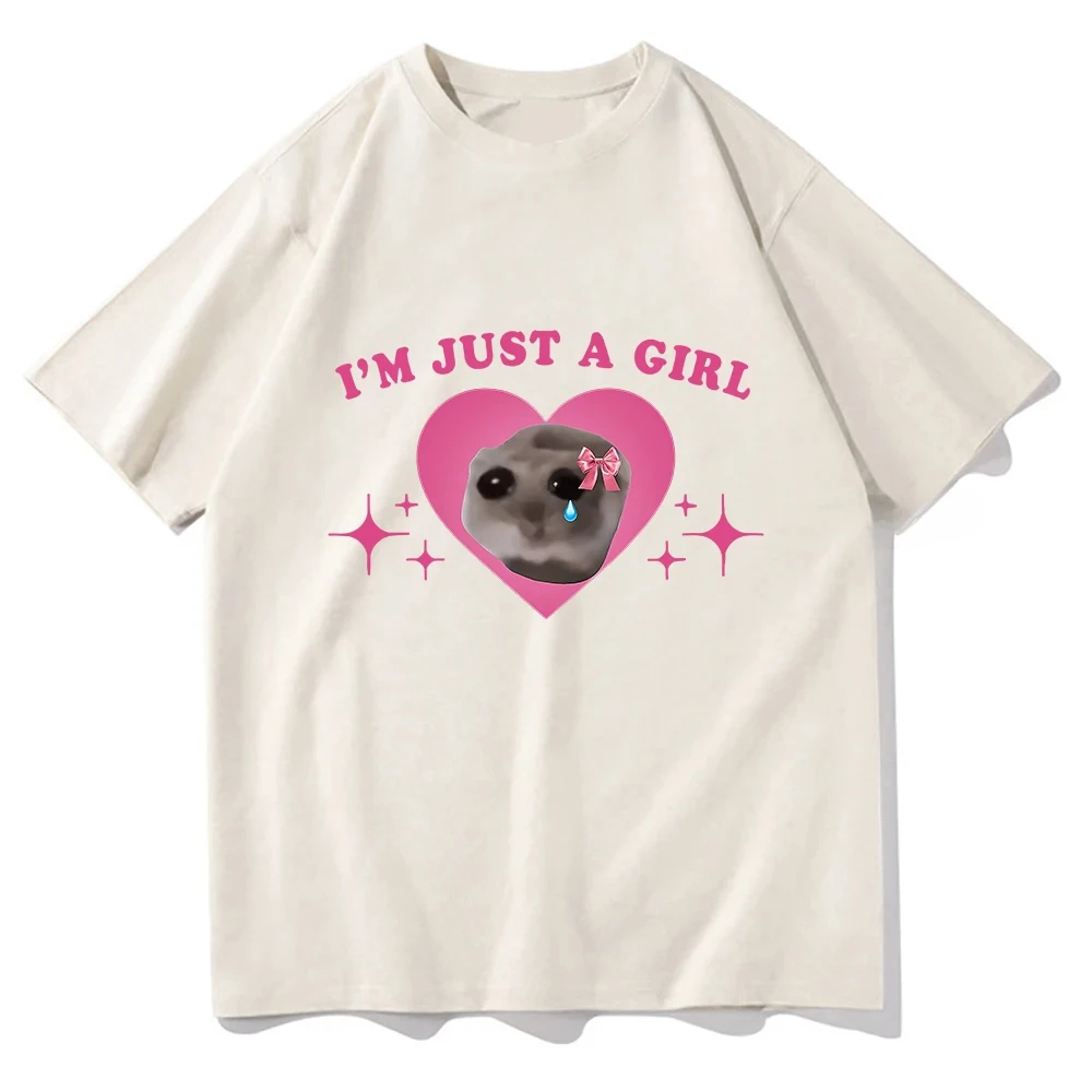 Sad Hamster Meme Im Just A Girl T Shirts Men/Women Clothing Harajuku Aesthetic Tshirt Vintage Unisex Streetwear Cotton Tops