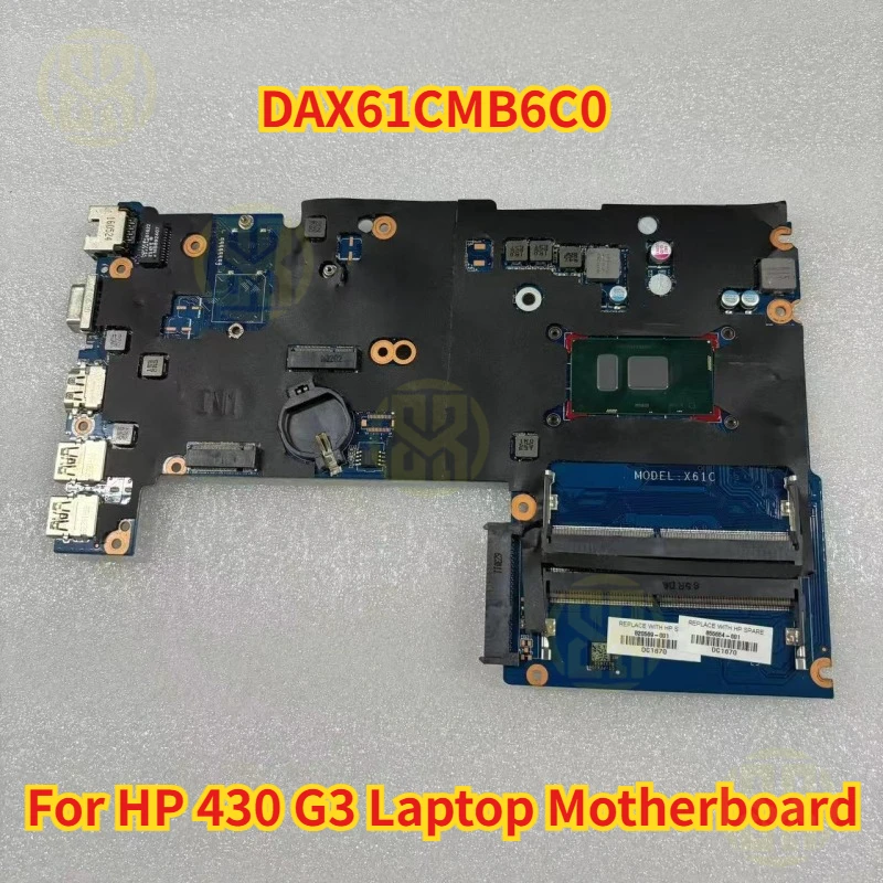 

For HP 430 G3 Laptop Motherboard DAX61CMB6C0 855654-601 With 4405U CPU Teat Work OK