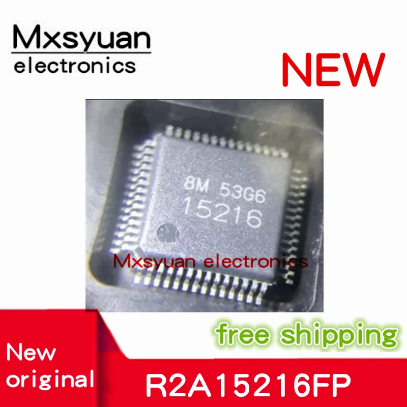 1 unids/lote R2A15216FP R2A15216 15216 QFP56 Mxsyuan 100% nuevo original