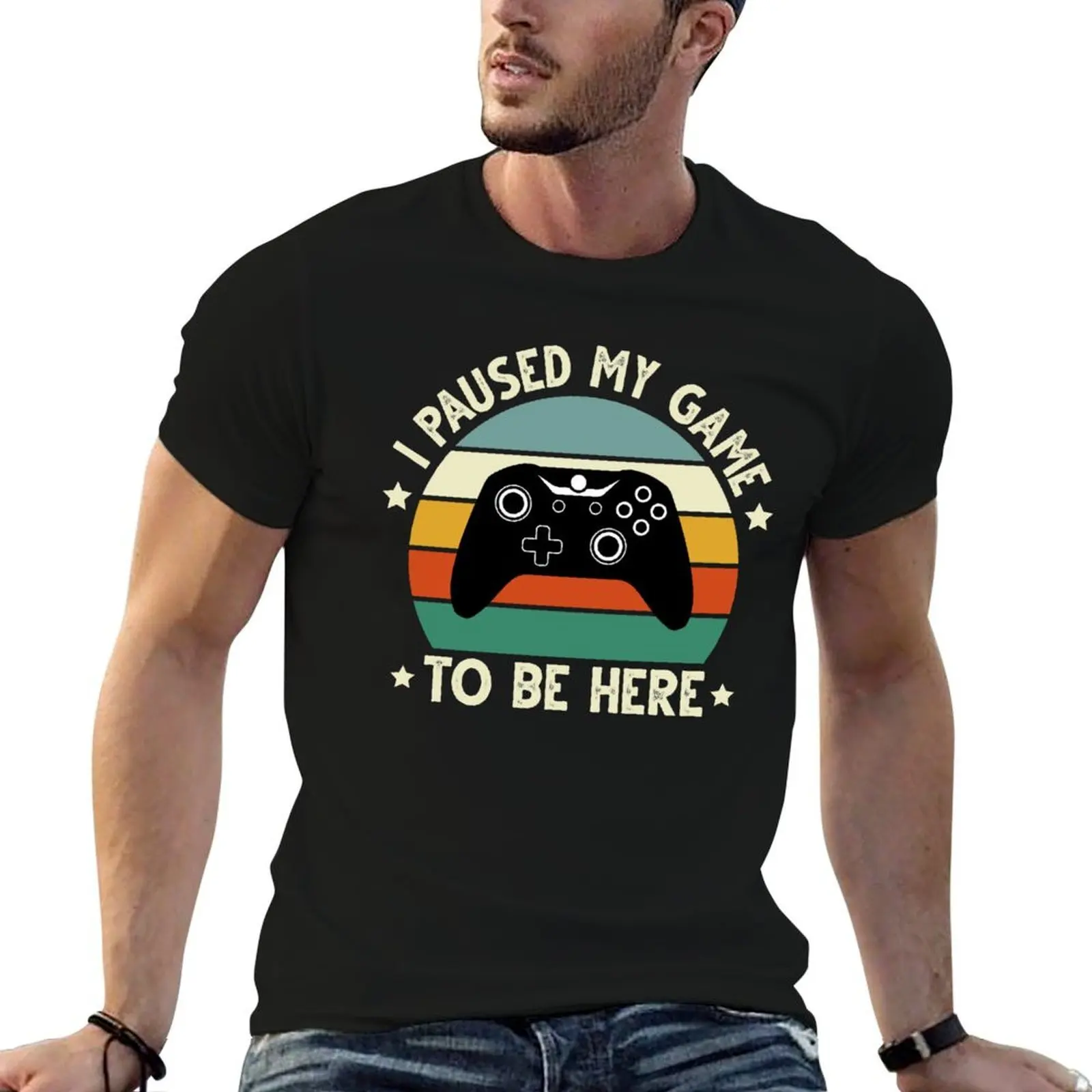 I Paused My Game To Be Here T-Shirt street wear affliction shirts t shirts for men pack