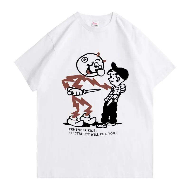 

Remember Kids Electricity Will Kill You Don't with Mr. Electricity Funny Meme Print T-shirt Men Women Fashion Oversized T Shirts