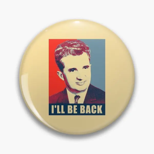 Ceausescu I Ll Be Back  Soft Button Pin Metal Jewelry Badge Gift Cartoon Collar Creative Decor Fashion Funny Women Clothes Hat