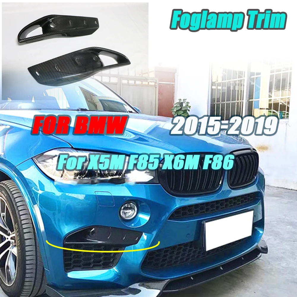 

JCYECF Dry Carbon Fiber Front Foglamp Trim Eyelids Air Vent Grill Frame Covers For BMW X5M F85 X6M F86 2015 -2019 Car Styling