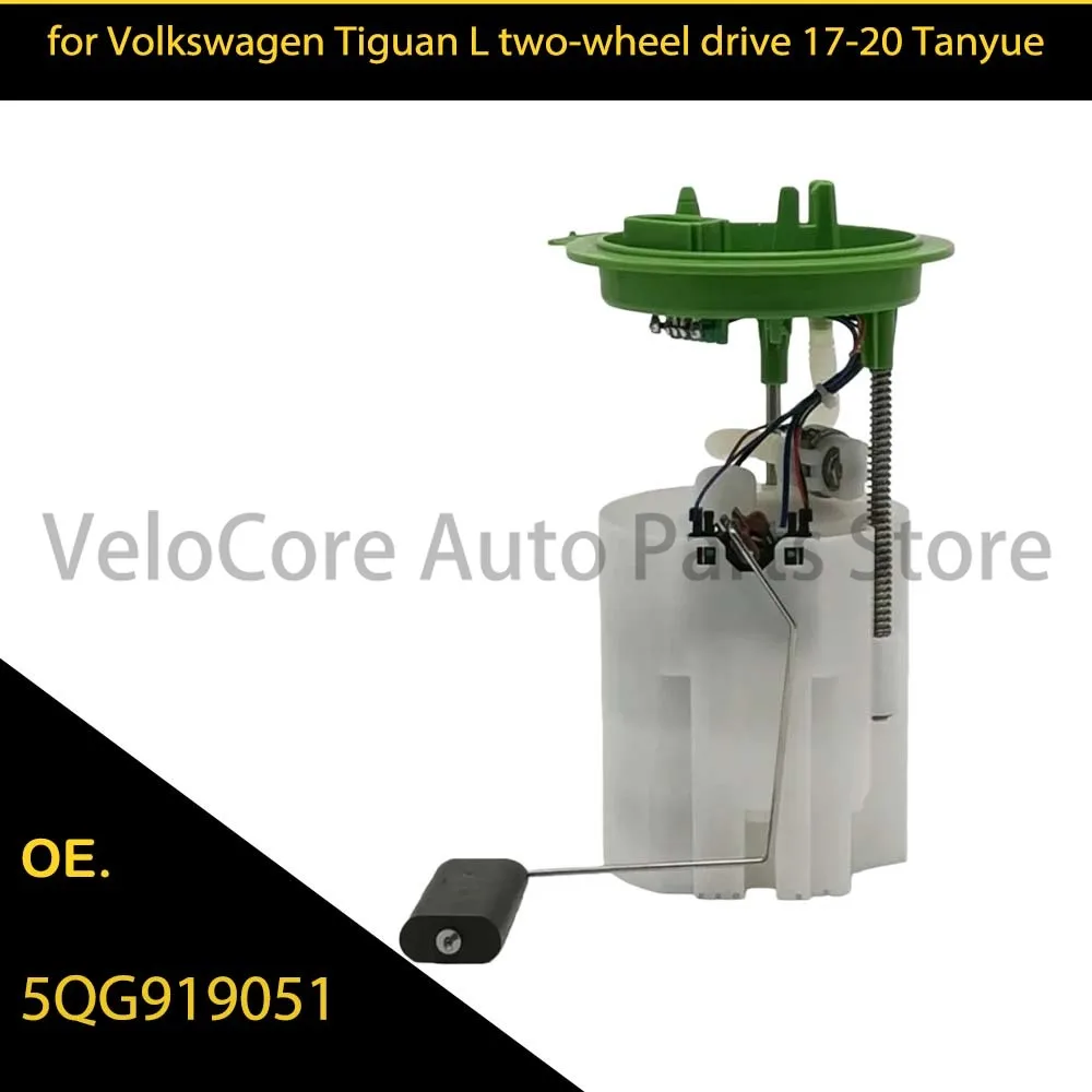 

5QG919051 Suitable for Volkswagen Tiguan L two-wheel drive 17-20 Tanyue fuel pump 5QG919051