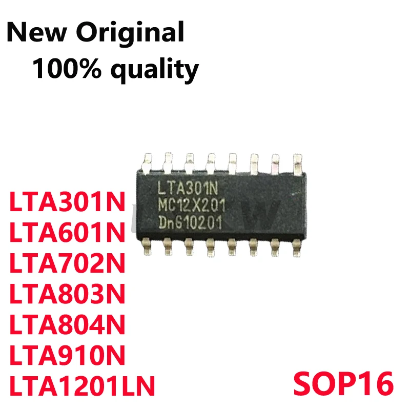 5/PCS New Original LTA301N LTA601N LTA702N LTA803N LTA804N LTA910N LTA1201LN SOP16 Power source chip In Stock