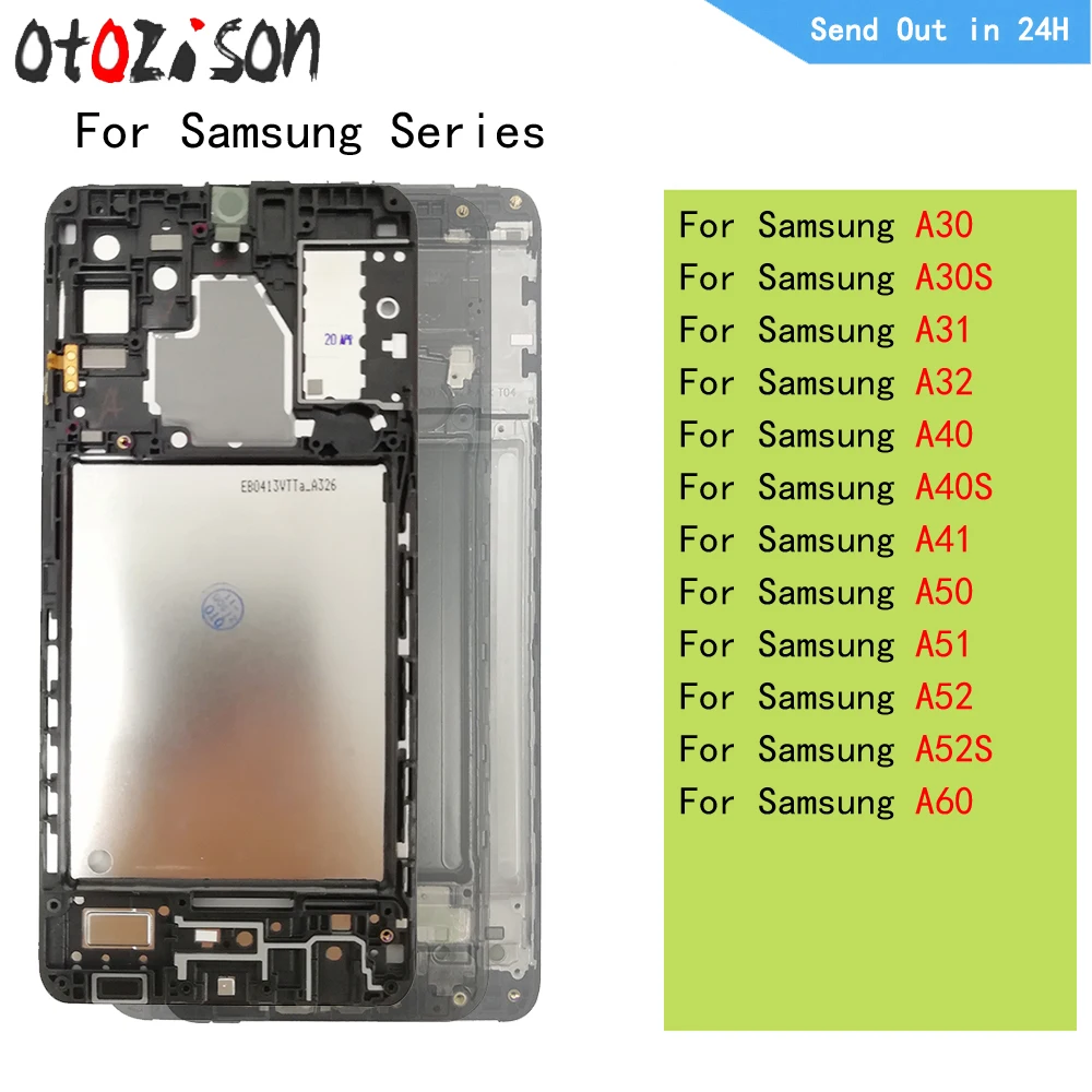 

Housing Middle Frame LCD Bezel Plate Panel Chassis For Samsung Galaxy A30 A31 A32 A33 A40 A50 A51 A52 A30S A60 A50S Middle Frame