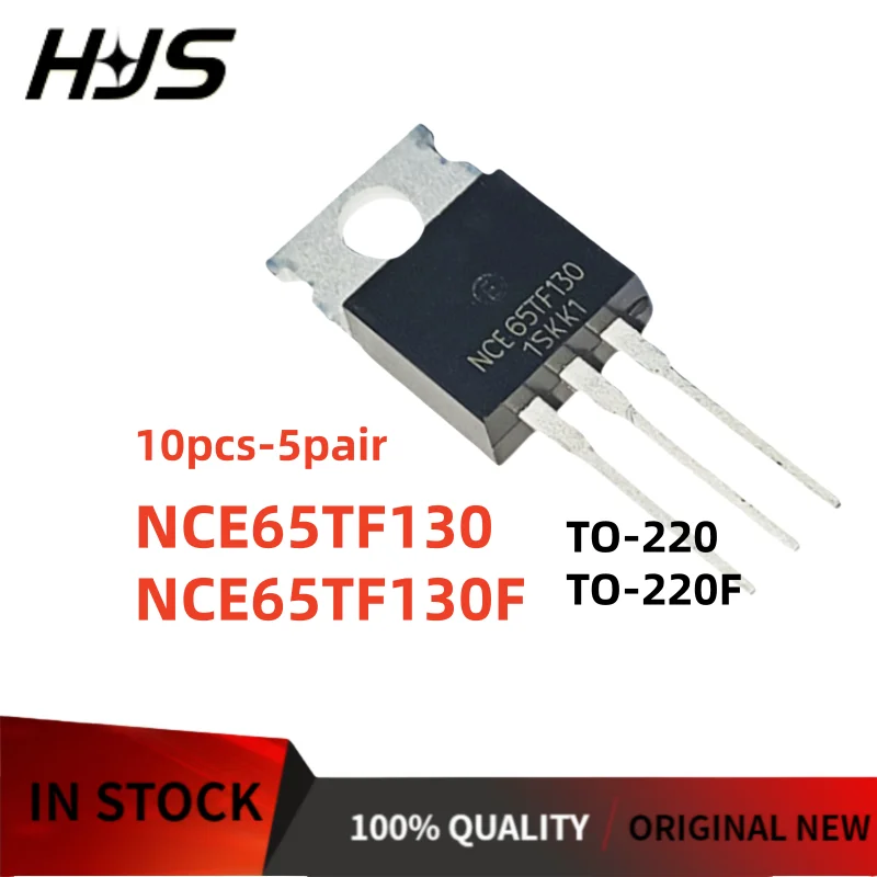 10Pcs-5Pair 100% quality NCE65TF130 TO-220 NCE65TF130F TO-220F MOSFET Field effect tube In Stock