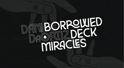 Miracles de baralho emprestado de Dani DaOrtiz-trucos de mágica