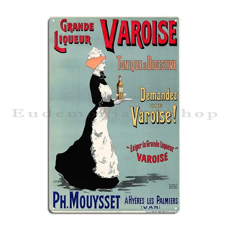 Iqueur Varoise Tonique And Digestive French Liquor Alcohol Old Metal Sign Designer Designing Decoration Club Tin Sign Poster