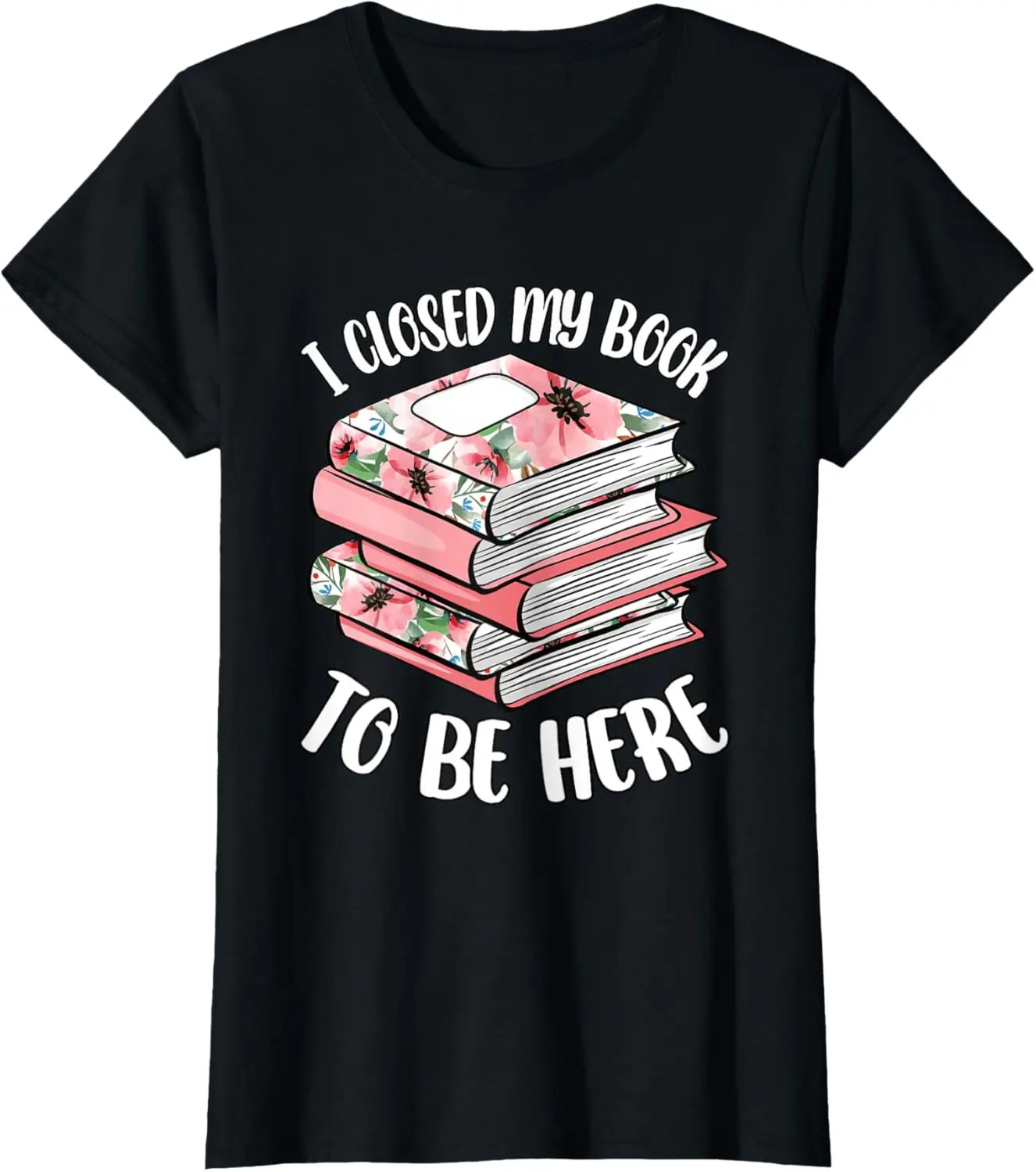 Me cerrado mi libro para estar aquí leyendo ratón de biblioteca mujeres niñas Camiseta de algodón pantalón corto casual camiseta de manga