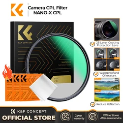 K&F Concept Nano X HD CPL Circular Polarizer Lens Filter Super Multi Coated for Telephoto Lens 49mm 52mm 58mm 62mm 67mm 77mm