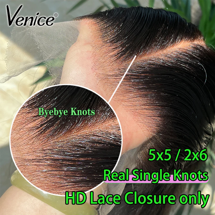 

Venice 2x6 Real HD Lace Closure Одинарные узлы Прямые волосы 5X5 HD Lace Closure Bye-Bye Knots Body Wave HD Lace Single Mini Knots
