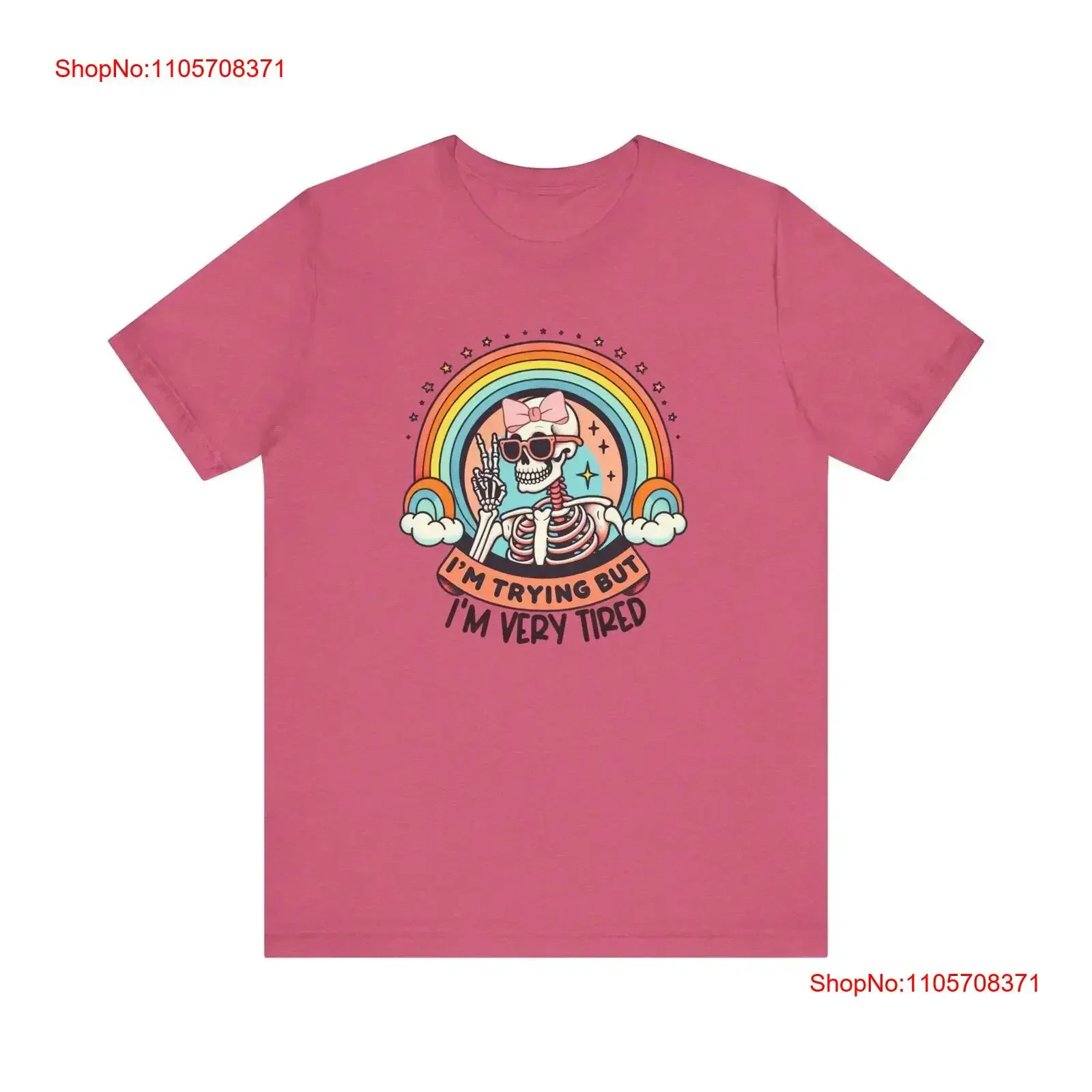I'm Trying But Skeleton Rainbow T Shirt Cute and Quirky vintage Washed fashion Unisex Breathable Versatile homme streetwear