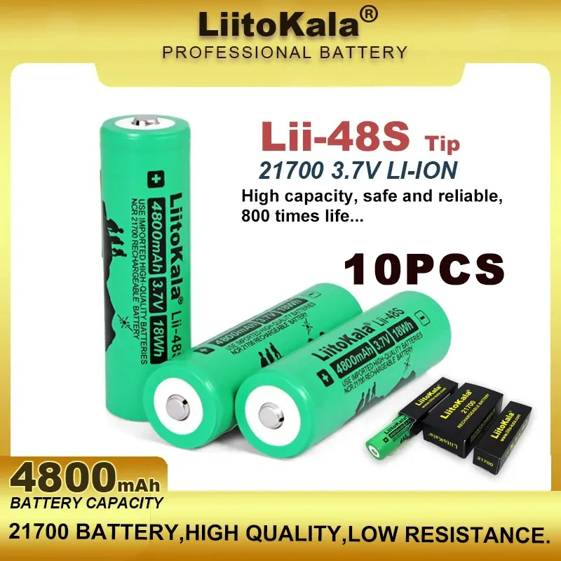 10PCS   LiitoKala Lii-48S  With TiP  3.7V 4800mAh 21700 Li-lon Rechargeable Battery 9.6A Power 2C Rate Discharge Ternary Lithium