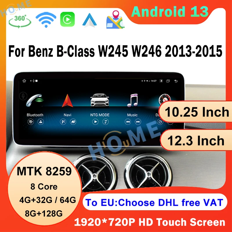 

For Mercedes Benz B Class W245 W246 Car Radio Multimedia Player Android 13 GPS NavigationCarplay Auto Stereo Video 360 Camera