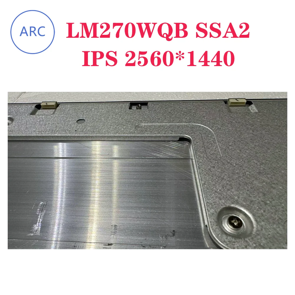 LM270WQB-SSA2  New IPS LCD Screen LM270WQB (SS)(A2)  2K 240HZ Display Panle