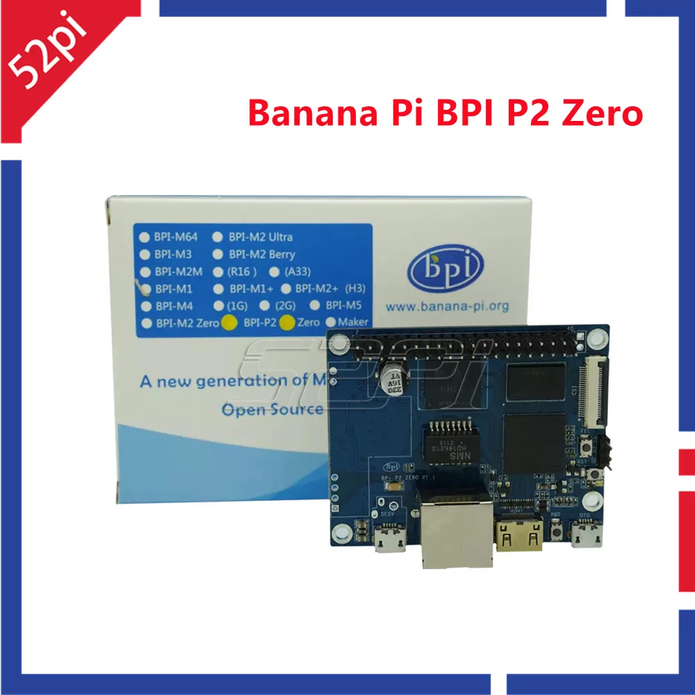 

52Pi New Banana PI BPI-P2 Zero Allwinner H3 четырехъядерный одноплатный компьютер с поддержкой IoT и Smart Home