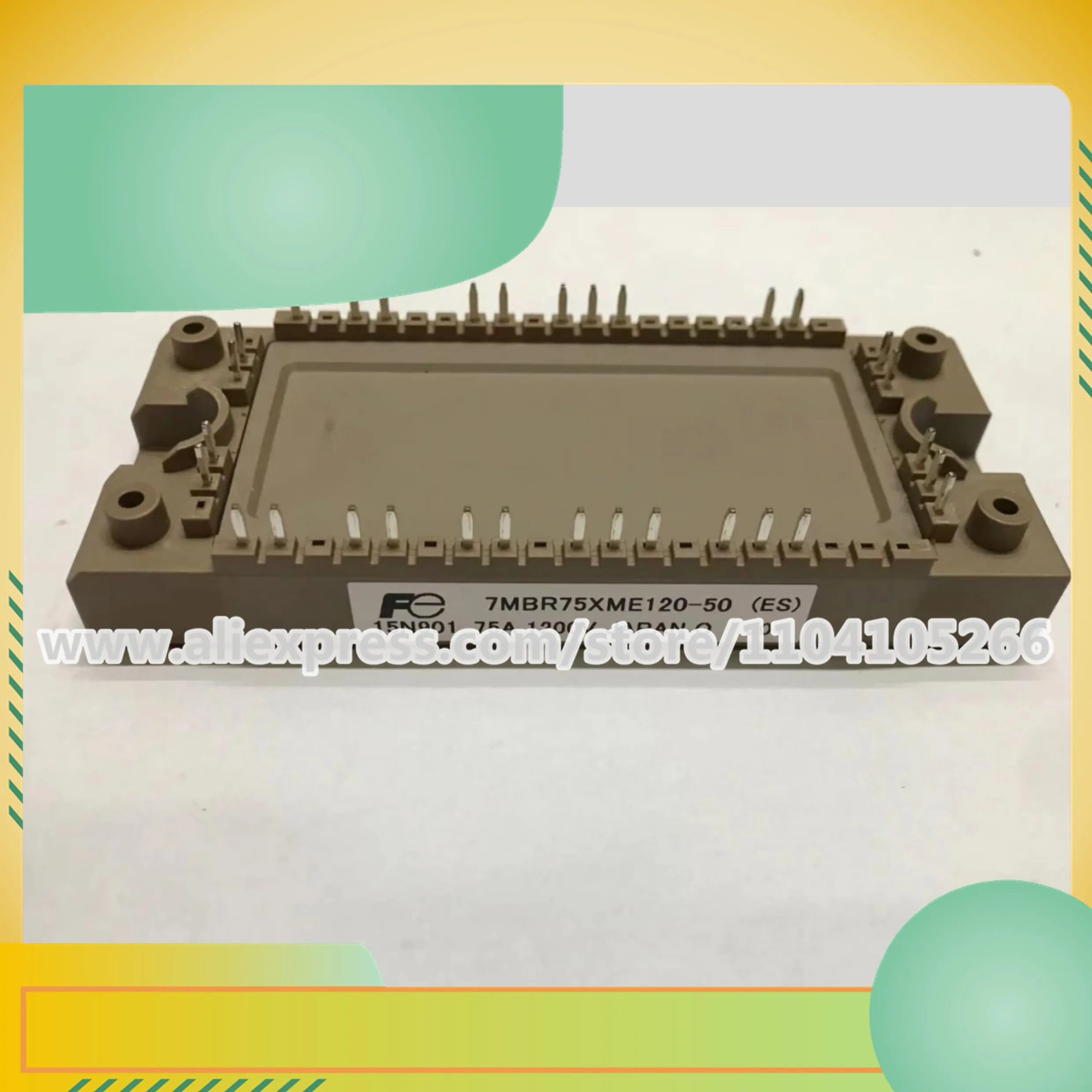 

7MBR50XME120-50 7MBR75XME120-50 New Module