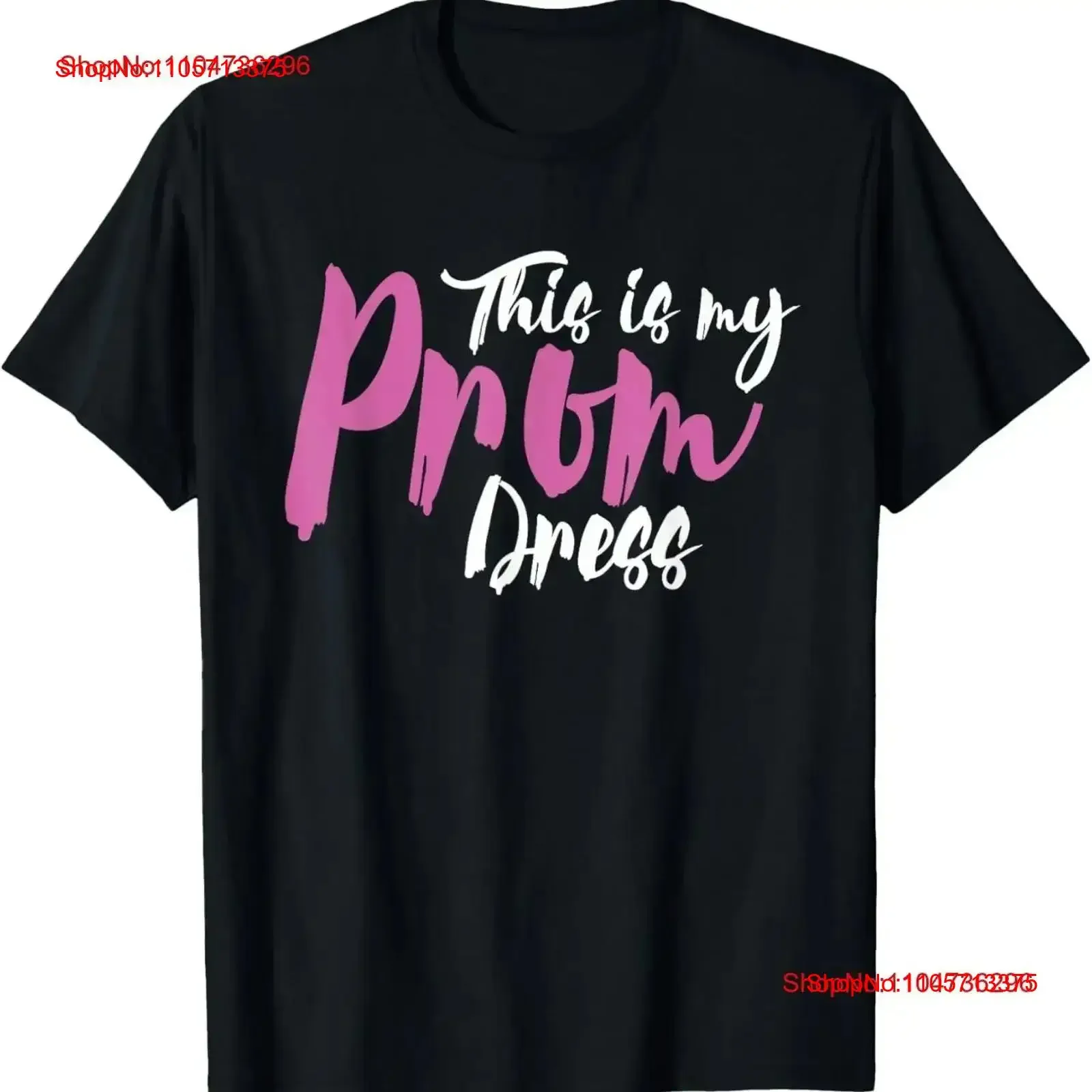 This is my Prom Dress T Shirt Senior Graduation Cute Funny vintage Washed streetwear Comfortable Soft designer clothes vintage