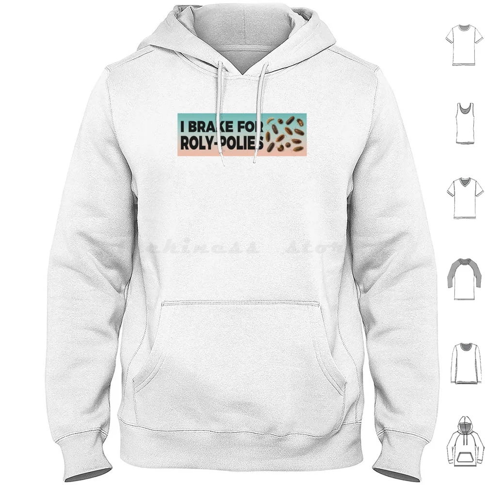 

I Brake For Roly-Polyes, толстовка-бампер из хлопка с длинным рукавом I Brake For Roly Polies Roly Poly Pillbugs Armadillidiidae Sowbug