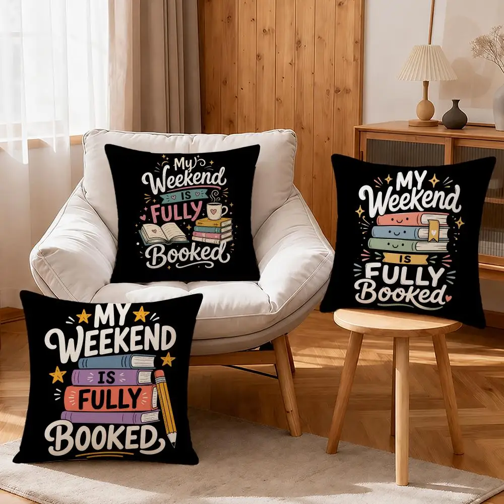 Quote My Weekend Is Fully Booked Cushion Cover Linen Anti-Mite Antibacterial Cushion Cover Invisible Zipper Sofa Decor