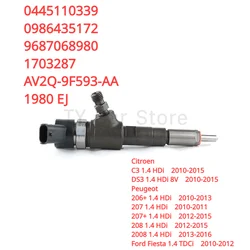 0445110339 AV2Q-9F593-AA Diesel Fuel Injector For CITROEN C3 DS3 Ford Fiesta 1.4 Peugeot 206 207 208 06-16 0986435172