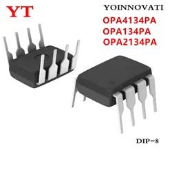 2pcs 10PCS OPA4134PA OPA4134  OPA134PA OPA134 OPA2134PA OPA2134 IC OPAMP AUDIO DIP8 IC Best Quality