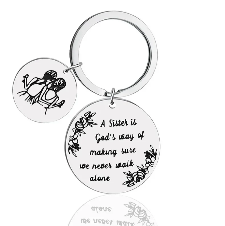 Cute Friends Sister Gift Keychain Pendant Sister Birthday Key Chain A Sister Is God's Way of Making Sure We Never Walk Alone