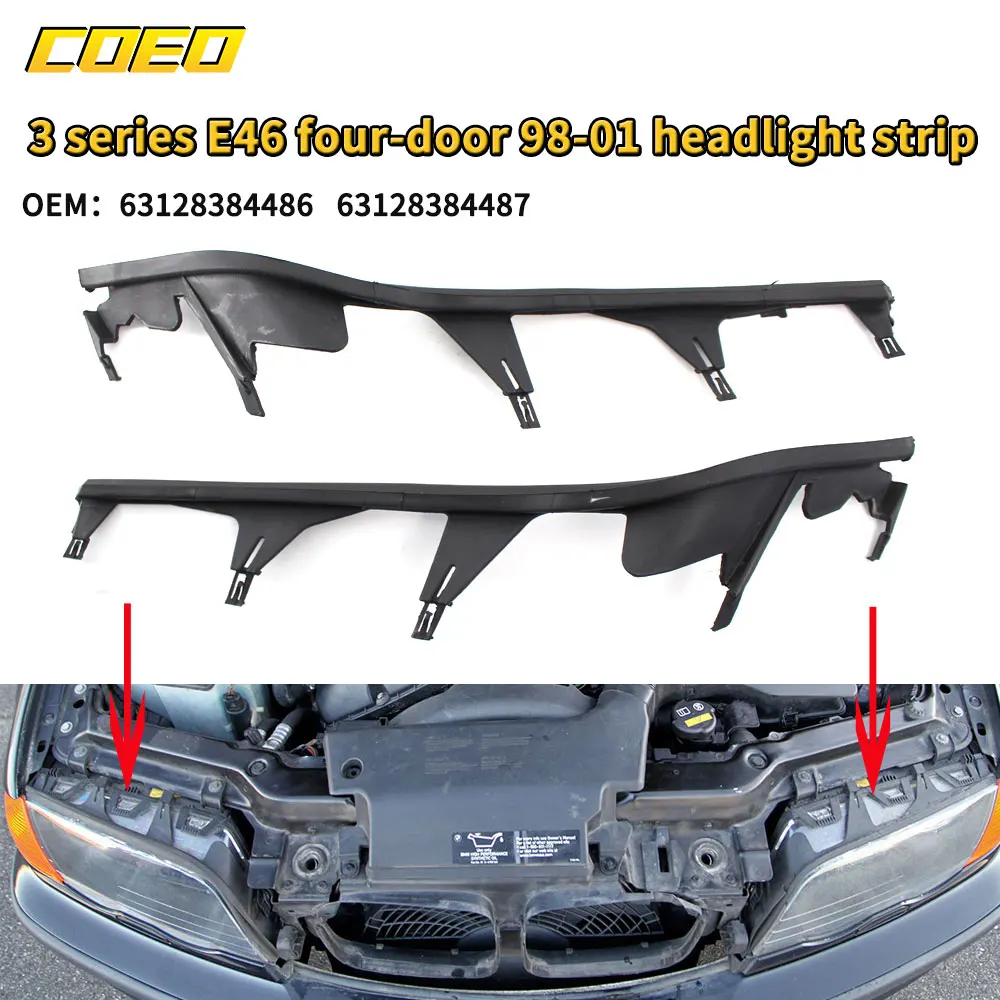 Professional Lampshade Strip Suitable for BMW 3 Series E46 Four-door 98-01 Headlight Strip 63128384486  63128384487